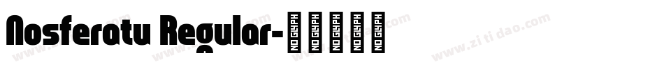 Nosferatu Regular字体转换